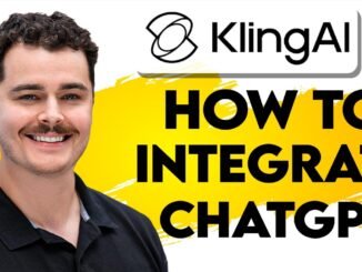How To Integrate Chatgpt With Kling AI [2026 Guide]