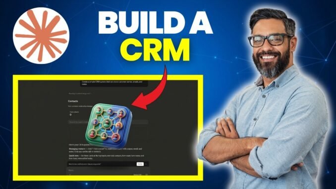 How to Build a CRM With Claude AI - Beginners Guide