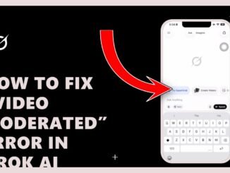 How to Fix “Video Moderated” Error in Grok AI: Easy Fix