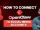 How to connect OpenClaw AI to social media accounts[FULL GUIDE]