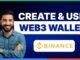 How to create and use Web3 wallet on Binance [FULL GUIDE]