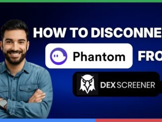How to disconnect Phantom Wallet from Dexscreener [FULL GUIDE]