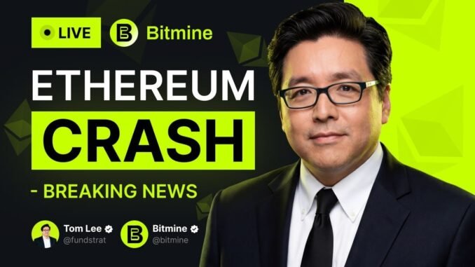 LIVE: Tom Lee on Ethereum Crash & BMNR Stock Drop - ETH Price Analysis