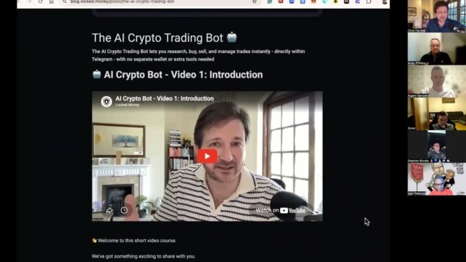 Locked Money LIVE CALL:  Introduction to the AI Crypto Trading Bot