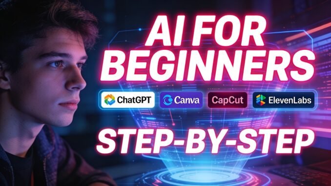 Step-by-Step AI Tutorial for Beginners (Start Using AI Today!)