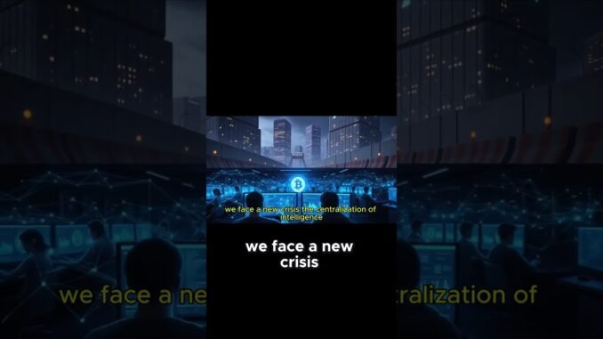 The New Crisis  Centralized AI vs  The Blockchain.