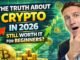 The Truth About Crypto in 2026: Still Worth It for Beginners? || Invest Wise Today