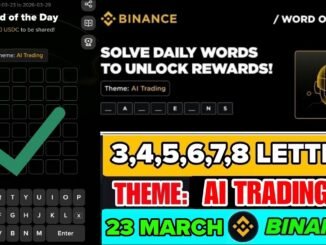 Theme AI Trading | Binance Crypto WODL Answers Today | All Letters WOTD