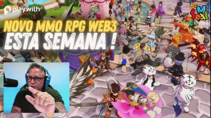 VAI LANÇAR ESTA SEMANA ! NOVO MMO RPG NA WEB3 CHAMADO SEAL M NA BLOCKCHAIN DA CROSS