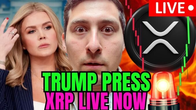 XRP WATCH! TRUMP PRESS NEWS LIVE NOW🔴