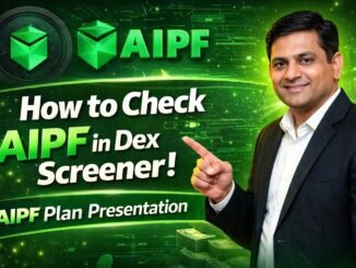 How to Check AIPF in Dex screener and AIPF Plan Presentation (Dex screener पर AIPF को कैसे चेक करें