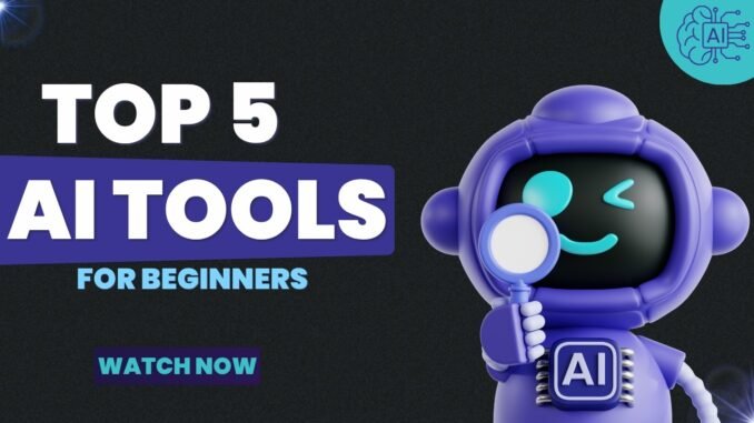 5 Best AI Tools for Beginners in 2026 (Start Using These Today)