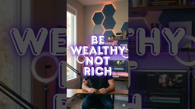 Be Wealthy Not Rich 🤑 #ai #crypto #finance #money #usa #viral #tech