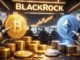 BlackRock bitcoin ethereun