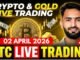 Btc Live Trading & Gold Live Trading | crypto live trading & xauusd Live Trading 02 April 2026 #Gold