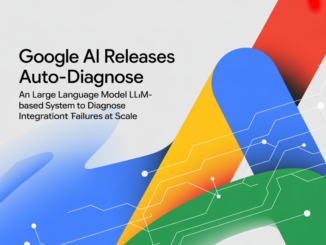 Google AI Releases Auto-Diagnose: An Large Language Model LLM-Based System to Diagnose Integration Test Failures at Scale