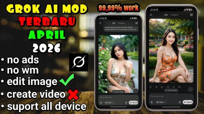 Grok AI Mod Update Terbaru 17 April 2026 || Suport All Device