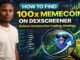 How To Find 100x Memecoins On DexScreener — Solana memecoins trading strategy