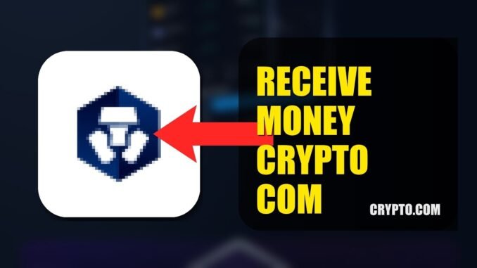 How To Receive Money On Crypto.com 2026 (FULL GUIDE)