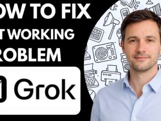 How to Fix Grok AI Not Working Problem Step by Step Guide 2026