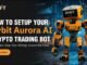 How to Set Up Your BYBIT Aurora AI Bot 🤖 — Martingale Futures Crypto Trading Strategy