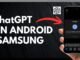 How to Use ChatGPT on Samsung Galaxy !
