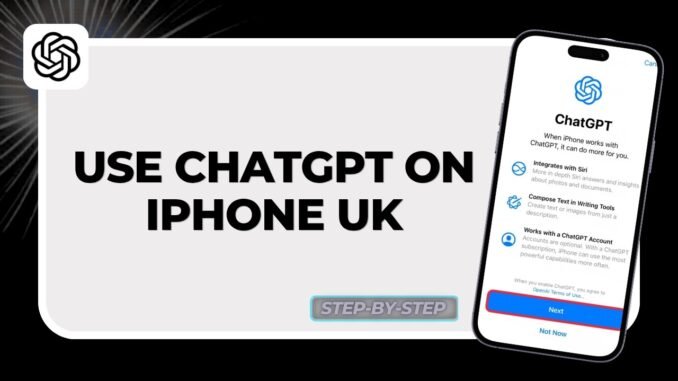 How to Use ChatGPT on iPhone in the UK (2026 App & Web Tutorial)