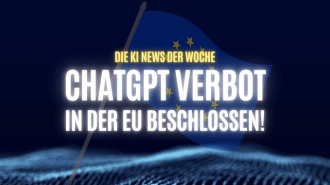 KI-SCHOCK IN EUROPA: EU-Verbot für US-KI-Tools (ChatGPT, Gemini, Claude) | KI-News der Woche