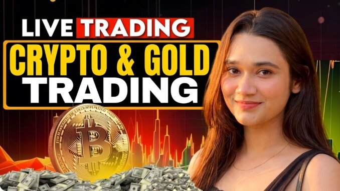 LIVE TRADING TODAY  BTC , FOREX & GOLD LIVE TRADING | TRADE WITH MEHAK| #btc #gold #live