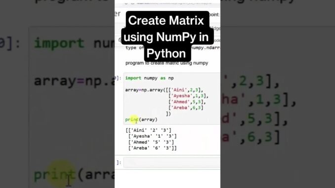 Master Matrix Creation in Python NumPy! #python #ai